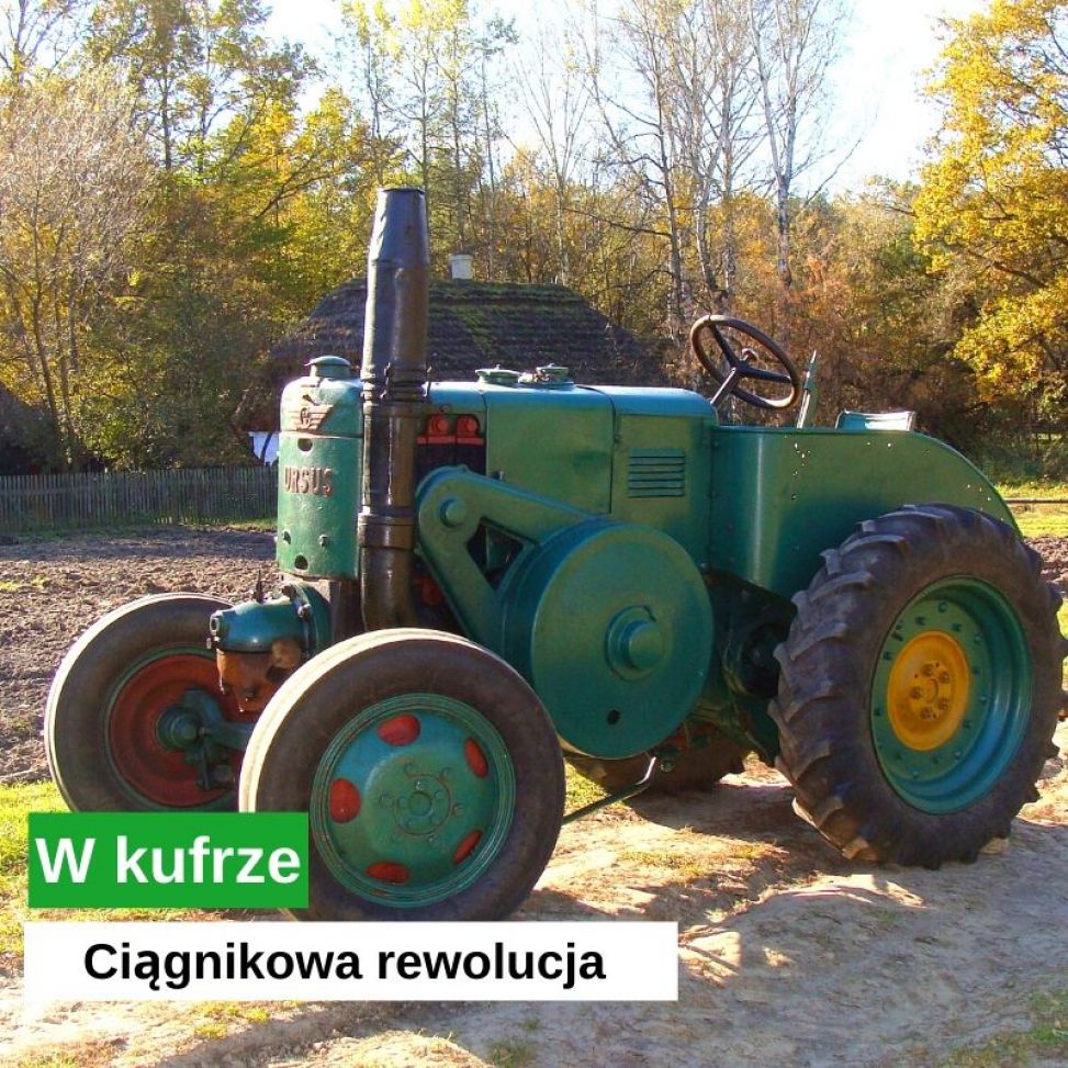 Ciągnikowa rewolucja