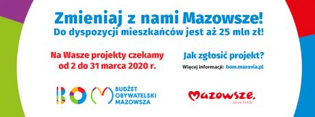 Zgłoś projekt do Budżetu Obywatelskiego Mazowsza