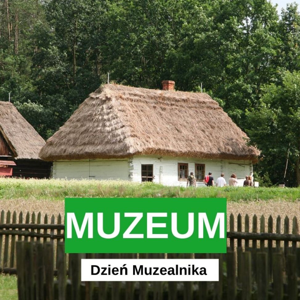 Dzień Muzealnika 