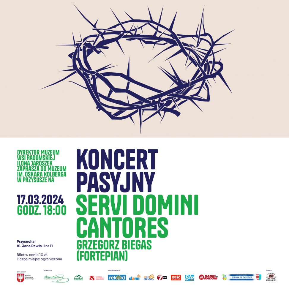  Servi Domini Cantores - koncert pasyjny w Muzeum im. Oskara Kolberga w Przysusze 