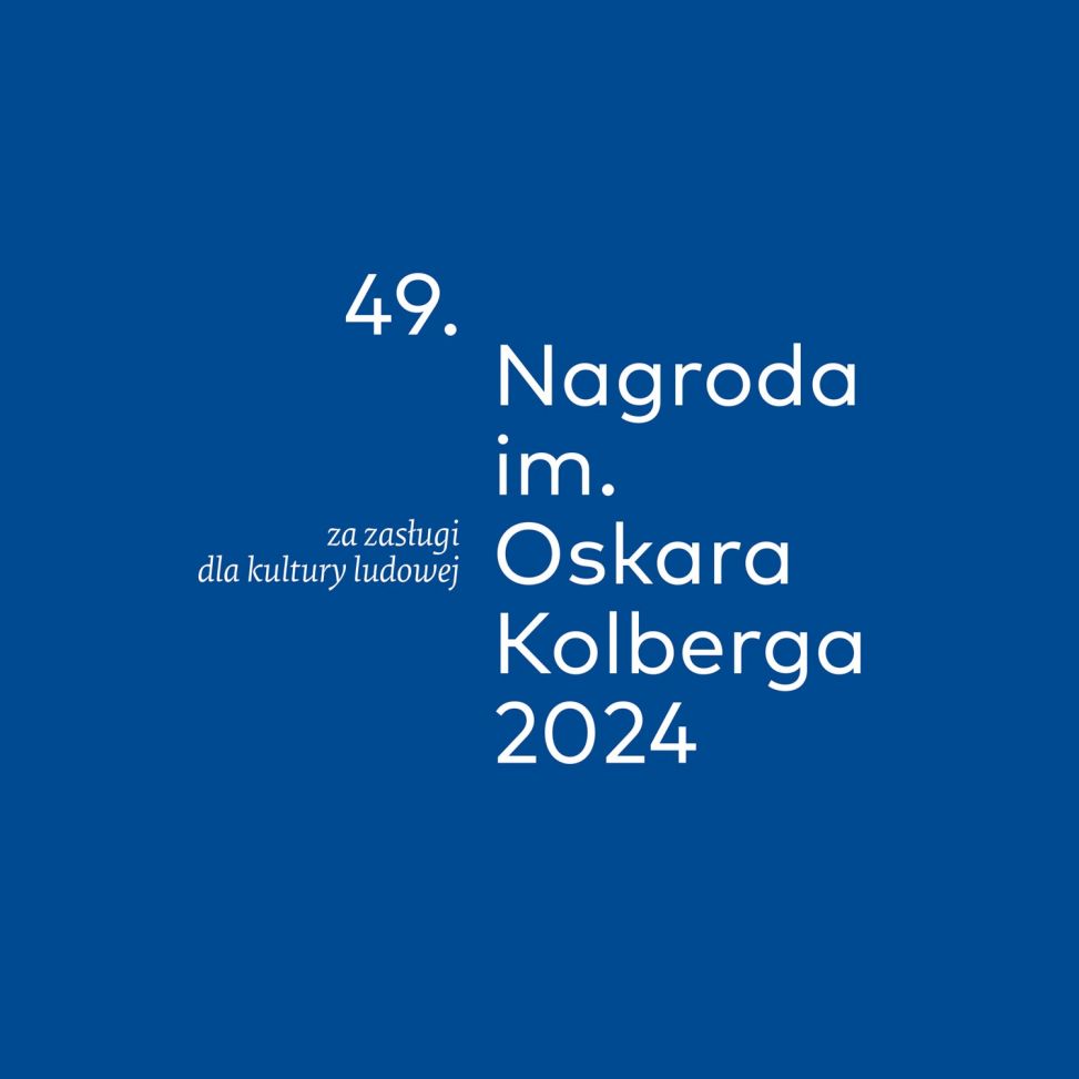 Rusza 49. edycja Nagrody im. Oskara Kolberga 