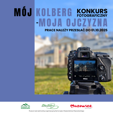 „MÓJ KOLBERG - MOJA OJCZYZNA” - konkurs fotograficzny