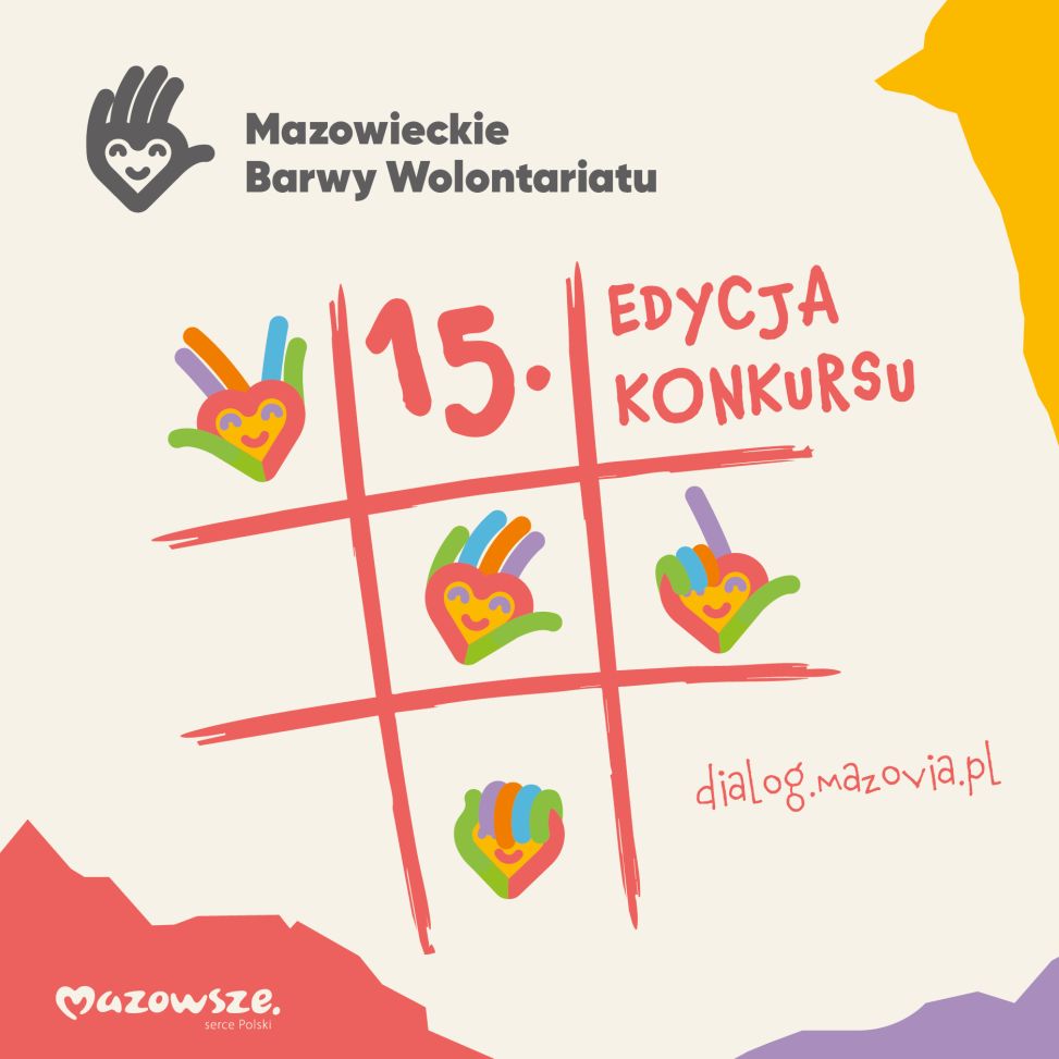 Zgłoś Wolontariusza 
w konkursie „Mazowieckie Barwy 
Wolontariatu”