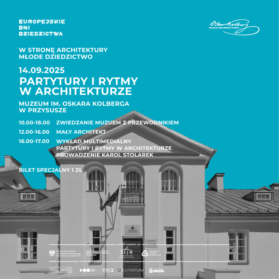 Partytury i rytmy w architekturze - 33. edycja Europejskich Dni Dziedzictwa
