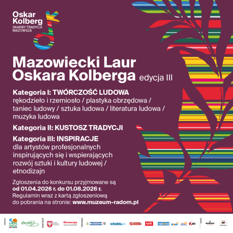 Ruszył nabór wniosków do 3. edycji Nagrody „Mazowiecki Laur Oskara Kolberga”