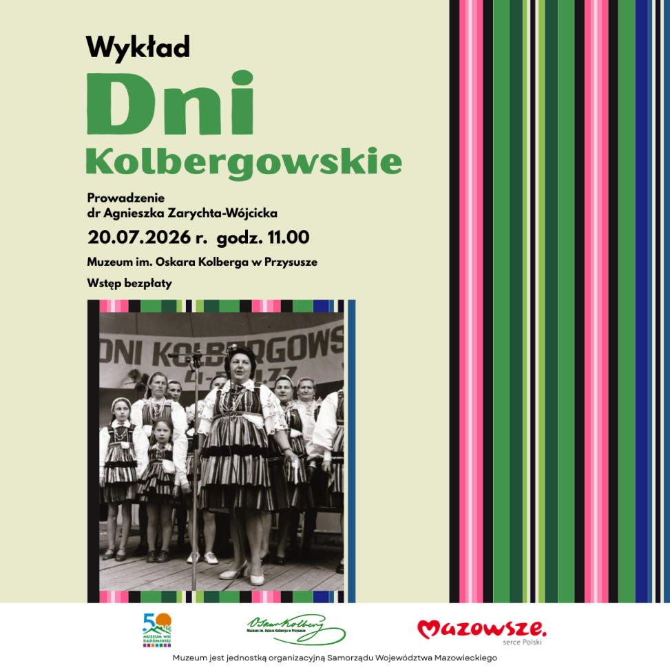 Jak narodziły się Dni Kolbergowskie? Zapraszamy na wykład do Muzeum Kolberga