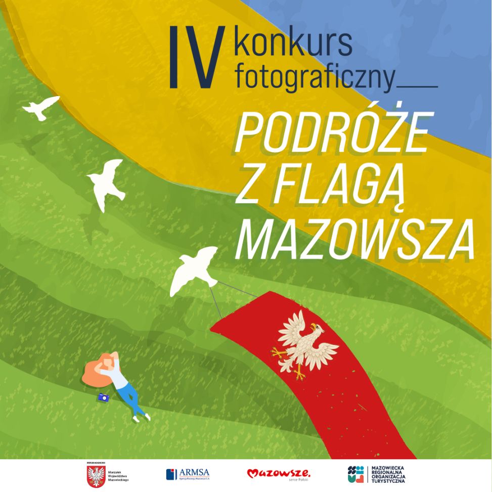 Ruszyła IV edycja konkursu fotograficznego „Podróże z flagą Mazowsza”!