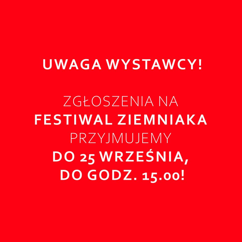 Komunikat dla WYSTAWCÓW