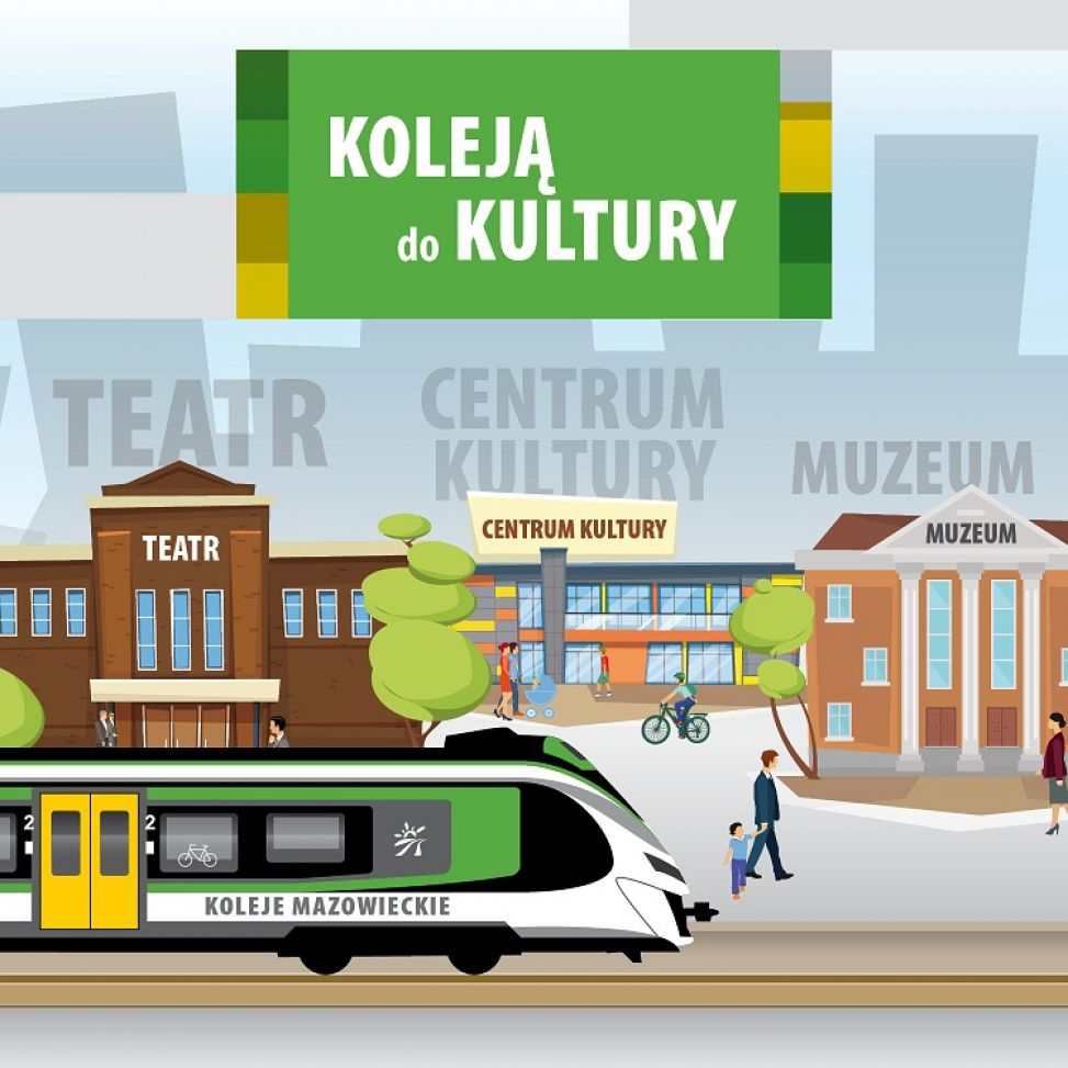 Ruszamy z kolejną edycją kampanii Koleją do Kultury