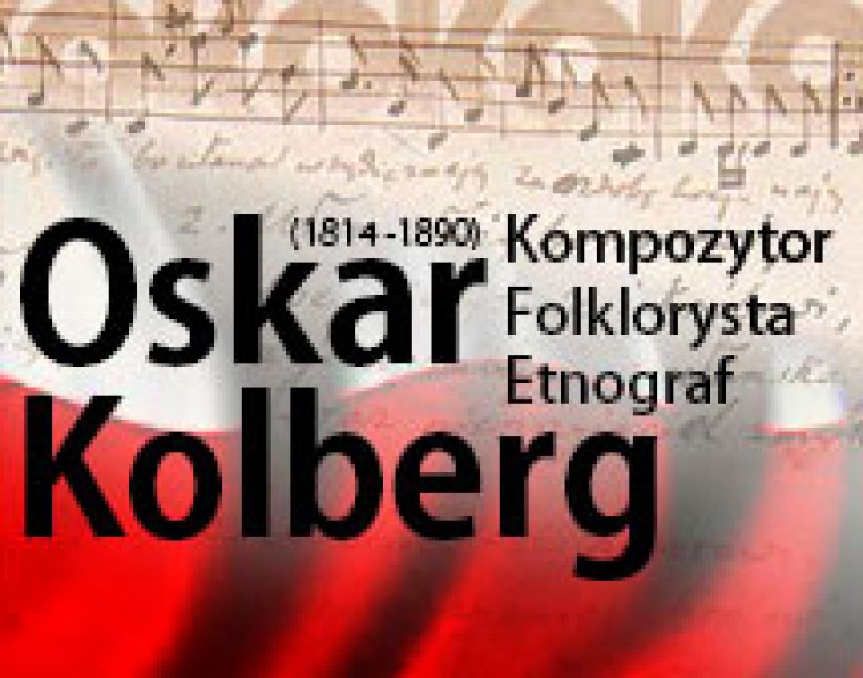 Oskar Kolberg (1814-1890) Kompozytor. Folklorysta. Etnograf